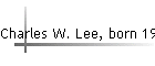 Charles W. Lee, born 1919