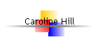 Caroline Hill