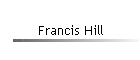 Francis Hill