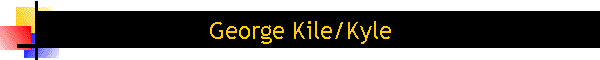 George Kile/Kyle