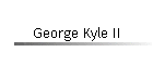 George Kyle II