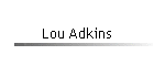 Lou Adkins