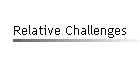 Relative Challenges