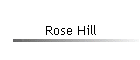 Rose Hill