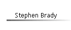 Stephen Brady